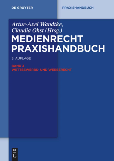  Medienrecht Praxishandbuch, Band 3
