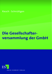 Abbildung: Die Gesellschafterversammlung der GmbH