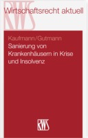 Abbildung: Sanierung von Krankenhäusern in Krise und Insolvenz
